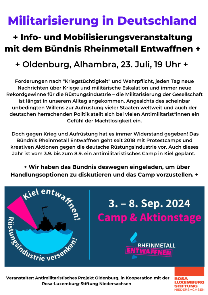 Flyer zur VA Militarisierung in Deutschland mit Rheinmetall Entwaffnen, 23.7.24 im alhambra